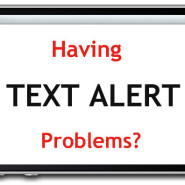 Texting Troubles?